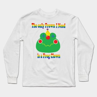 Frog clown! Frown! Long Sleeve T-Shirt